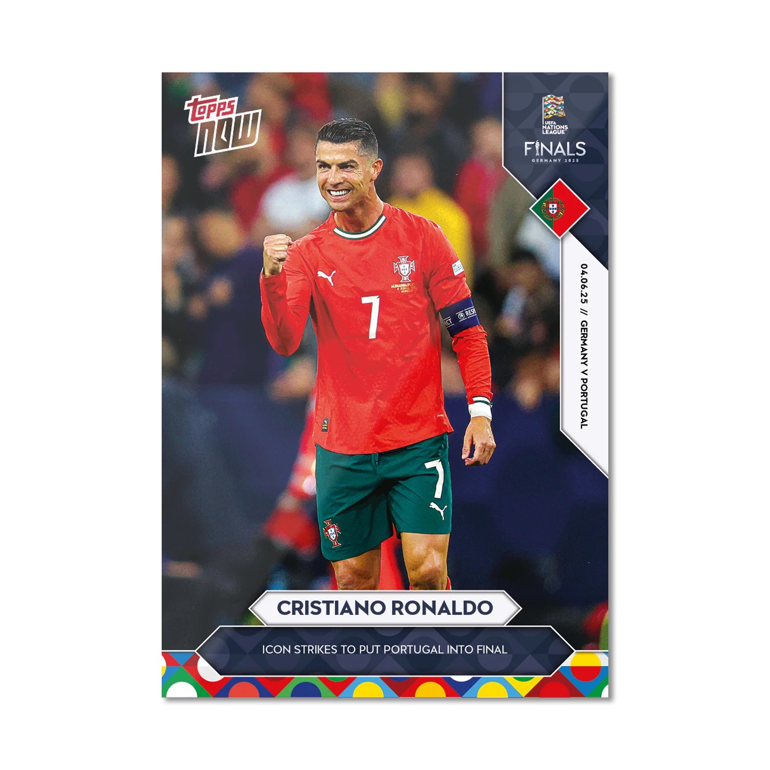 ab15677da0cbdec82f2196472f692d5ec2dba87e_ARTEUNL_16C2S_25TN_0001.png Cristiano Ronaldo - Topps Now 2025 UEFA Nations League #1 - Image 1
